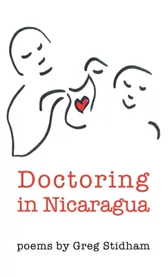 Lékařství v Nikaragui - Doctoring in Nicaragua