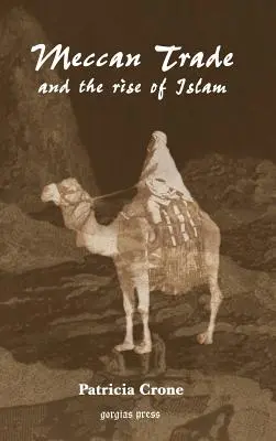 Mekkánský obchod a vzestup islámu - Meccan Trade and the Rise of Islam