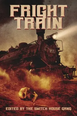 Děsivý vlak - Fright Train
