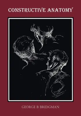 Konstruktivní anatomie (plně ilustrovaná) - Constructive Anatomy (Fully Illustrated)