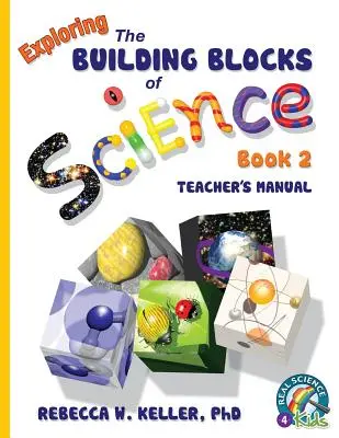 Exploring the Building Blocks of Science Book 2 Příručka pro učitele - Exploring the Building Blocks of Science Book 2 Teacher's Manual