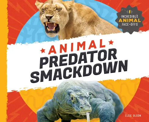 Zvířecí dravec: Smackdown - Animal Predator Smackdown