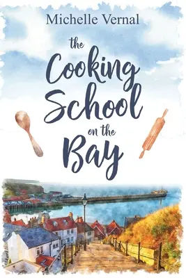 Škola vaření v zálivu - The Cooking School on the Bay