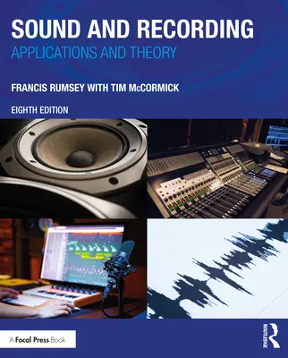Zvuk a nahrávání: Aplikace a teorie - Sound and Recording: Applications and Theory
