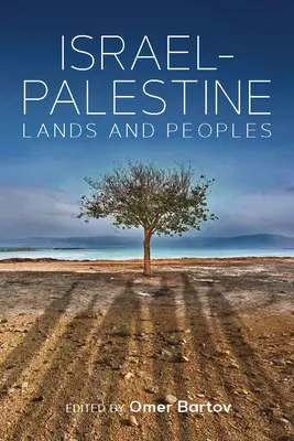 Izrael-Palestina: Země a národy - Israel-Palestine: Lands and Peoples
