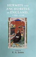 Poustevníci a kotvičníci v Anglii v letech 1200-1550 - Hermits and Anchorites in England, 1200-1550