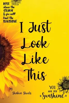 Takhle prostě vypadám - I Just Look Like This