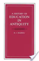Dějiny vzdělanosti ve starověku - A History of Education in Antiquity