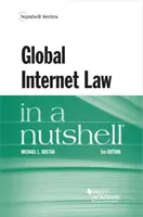 Globální internetové právo v kostce - Global Internet Law in a Nutshell