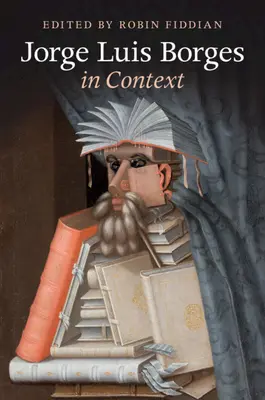 Jorge Luis Borges v souvislostech - Jorge Luis Borges in Context