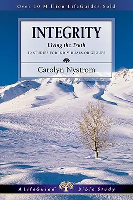 Integrity: Zkušenosti: Žít v pravdě - Integrity: Living the Truth