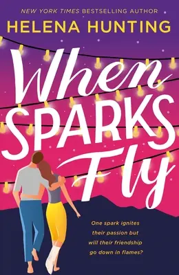 Když létají jiskry - When Sparks Fly
