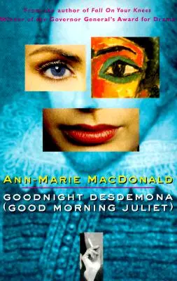 Dobrou noc, Desdemono (Good Morning Juliet) - Goodnight Desdemona (Good Morning Juliet)