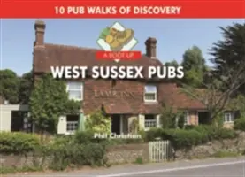 Hospody v Západním Sussexu - Boot Up West Sussex Pubs