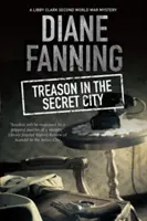 Zrada v tajném městě - Treason in the Secret City