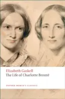 Život Charlotty Brontëové - The Life of Charlotte Bronte