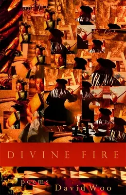 Božský oheň: Básně - Divine Fire: Poems