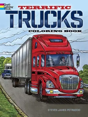 Úžasné nákladní automobily Omalovánky - Terrific Trucks Coloring Book