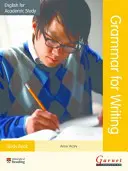 English for Academic Study Grammar for Writing - studijní opora - English for Academic Study Grammar for Writing - Study Book