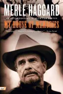 Můj dům vzpomínek: Autobiografie - My House of Memories: An Autobiography