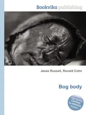Tělo z bažin - Bog Body