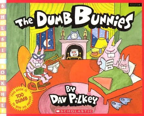 Hloupí králíci - The Dumb Bunnies