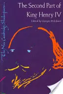 Druhá část krále Jindřicha IV. 2ed - Second Part of King Henry IV 2ed