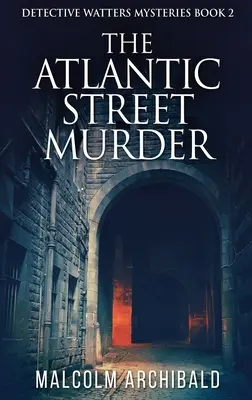Vražda v Atlantic Street - The Atlantic Street Murder