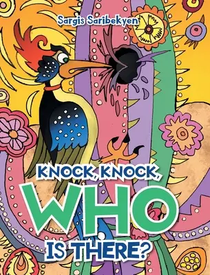 Ťuk, ťuk, kdo je tam? - Knock, Knock, Who is there?