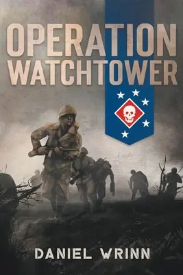 Operace Strážná věž - Operation Watchtower