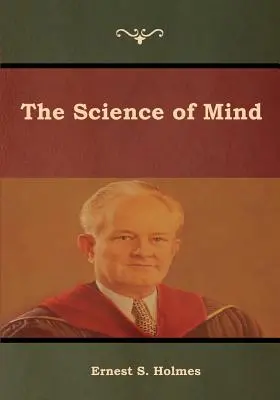 Věda o mysli - The Science of Mind