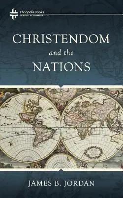 Křesťanství a národy - Christendom and the Nations