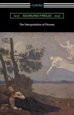 Výklad snů (překlad A. A. Brill) - The Interpretation of Dreams (Translated by A. A. Brill)