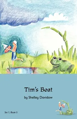 Timova loď: Kniha 5 - Tim's Boat: Book 5