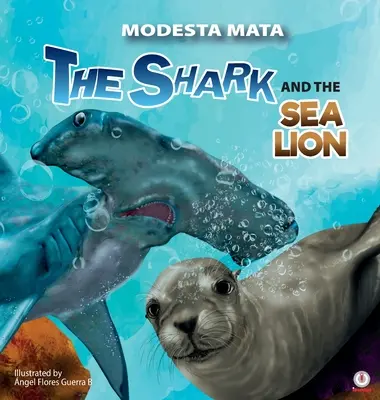 Žralok a mořský lev - The Shark and the Sea Lion