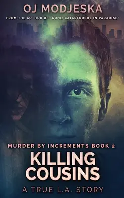 Zabíjení bratranců - Killing Cousins