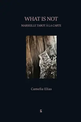 Co není: Marseillský tarot la carte - What is not: Marseille Tarot  la carte