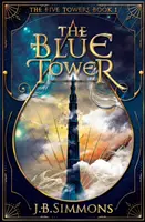 Modrá věž - The Blue Tower