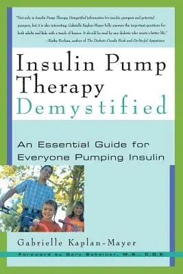 Demystifikace léčby inzulinovou pumpou: Základní průvodce pro každého, kdo si pumpuje inzulín. - Insulin Pump Therapy Demystified: An Essential Guide for Everyone Pumping Insulin