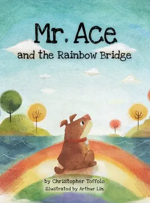 Pan Eso a duhový most - Mr. Ace and the Rainbow Bridge