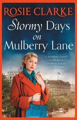 Bouřlivé dny na Mulberry Lane - Stormy Days On Mulberry Lane