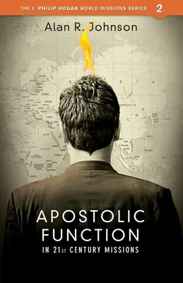 Apoštolská funkce: V misiích 21. století - Apostolic function: In 21st Century Missions