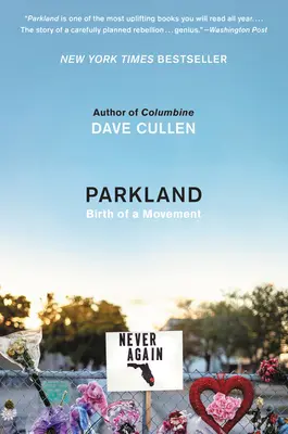 Parkland: Zrod hnutí - Parkland: Birth of a Movement