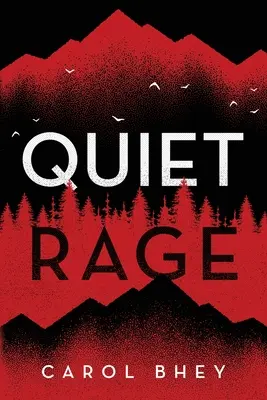 Tichý hněv - Quiet Rage