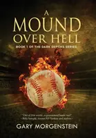Kopec nad peklem - A Mound Over Hell