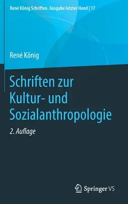 Spisy o kulturní a sociální antropologii - Schriften Zur Kultur- Und Sozialanthropologie