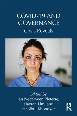 Covid-19 and Governance: Krize odhaluje - Covid-19 and Governance: Crisis Reveals