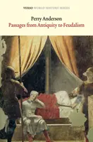Přechody od antiky k feudalismu - Passages from Antiquity to Feudalism