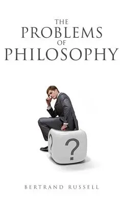 Problémy filozofie - The Problems of Philosophy