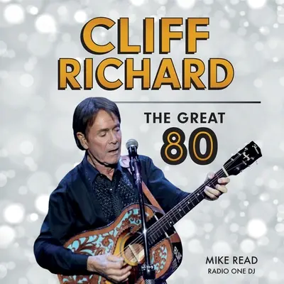 Cliff Richard - Velká osmdesátka - Cliff Richard - The Great 80